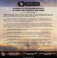 Imagem da ministração - VIVENDO O EXTRAORDINÁRIO 1 - A VIDA DE CRISTO EM NÓS