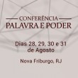 Notícia - Conferência Palavra e Poder - Rio de Janeiro