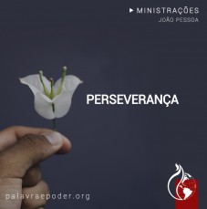 Imagem da ministração - Perseverança