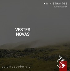 Imagem da ministração - Vestes Novas
