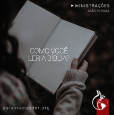Imagem da ministração - Como você ler a bíblia?