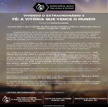 Imagem da ministração - VIVENDO O EXTRAORDINÁRIO 3 - FÉ: A VITÓRIA QUE VENCE O MUNDO